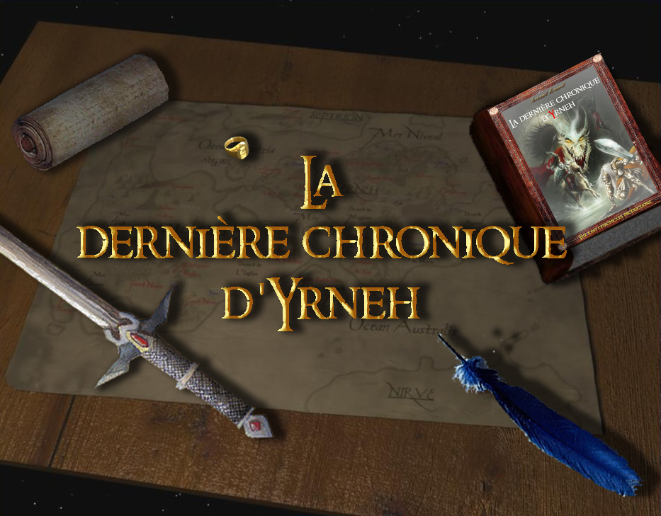 La dernière chronique d'Yrneh